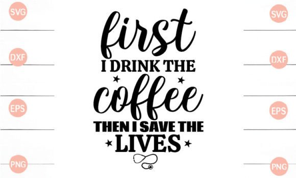 Coffee & Crafts: First I Drink Coffee then I Save the Graphics