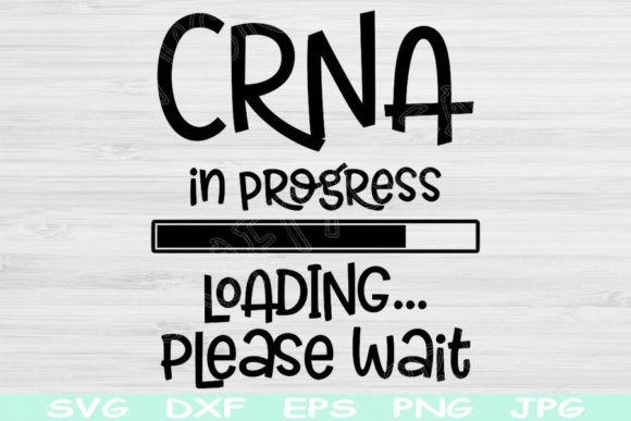 CRNA SVG for Crafts & Graphics