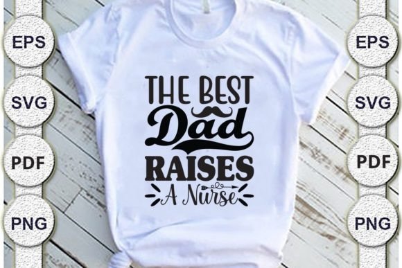 Dad Nurse SVG: Graphics for Crafts & Blogs