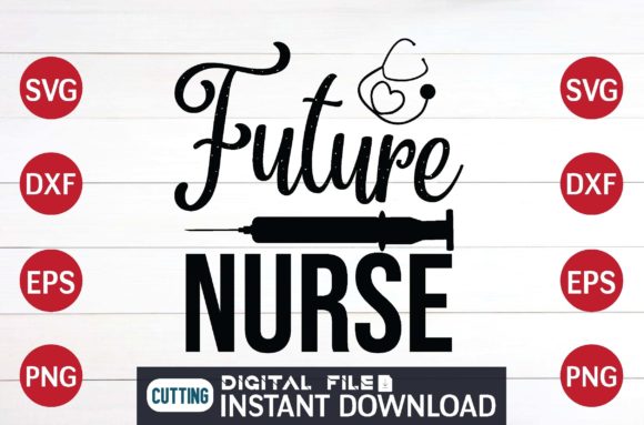 Future Nurse Cut File Design: Graphics for Crafts