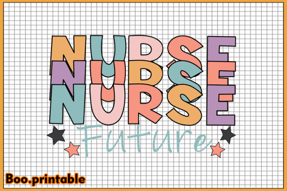 Nurse Future SVG: Essential Graphics for Crafts