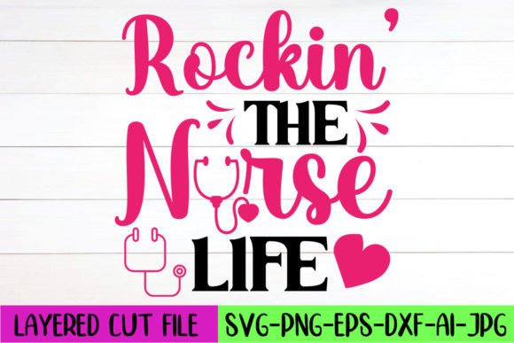 Nurse Life Graphics for Crafts