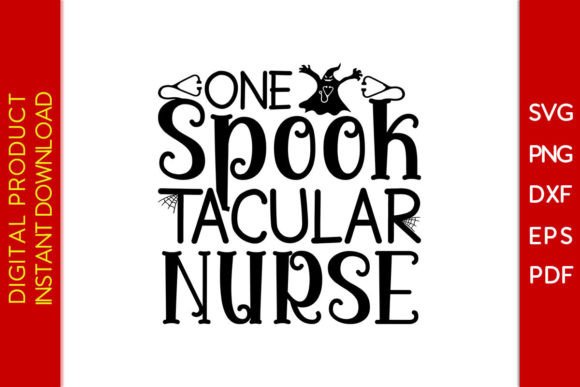 One Spooktacular Nurse SVG: Graphics for Crafts