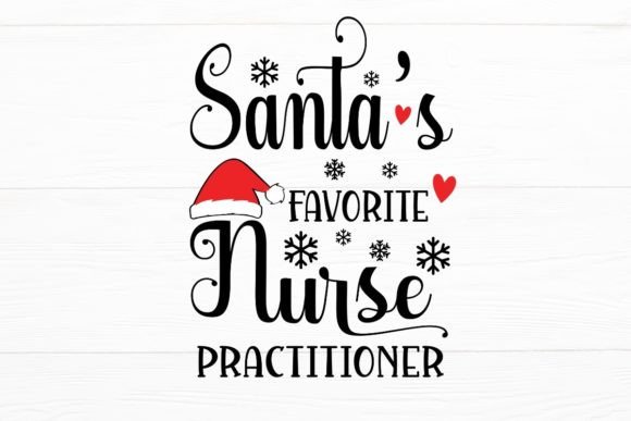 Santa's Favorite Nurse SVG: Graphics & Crafts