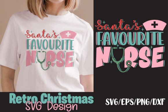 Santa's Favourite Nurse SVG for Crafts & Graphics